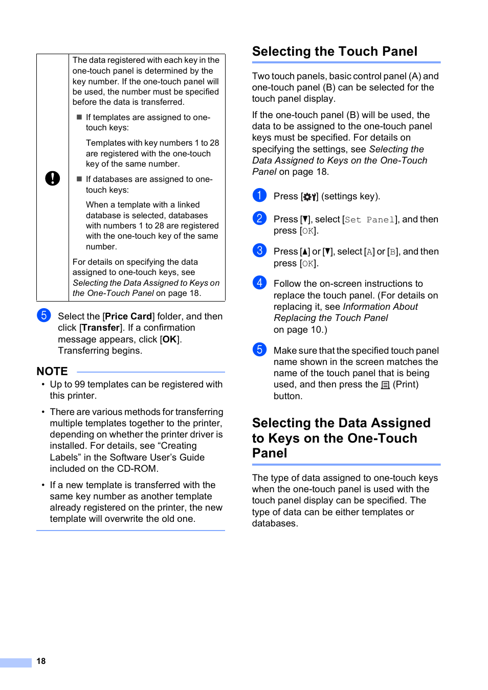 Selecting the touch panel, Selecting the data assigned to keys on the one, Touch panel | Brother TD-2120N User Manual | Page 19 / 27