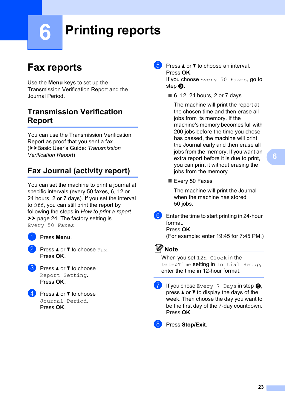 6 printing reports, Fax reports, Transmission verification report | Fax journal (activity report), Printing reports | Brother MFC-J435W User Manual | Page 27 / 47
