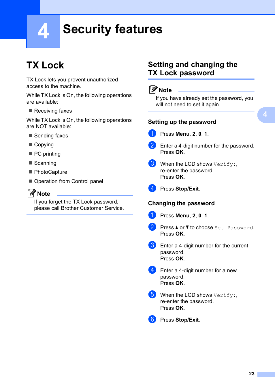 4 security features, Tx lock, Setting and changing the tx lock password | Setting up the password, Changing the password, Security features | Brother MFC-250C User Manual | Page 37 / 168