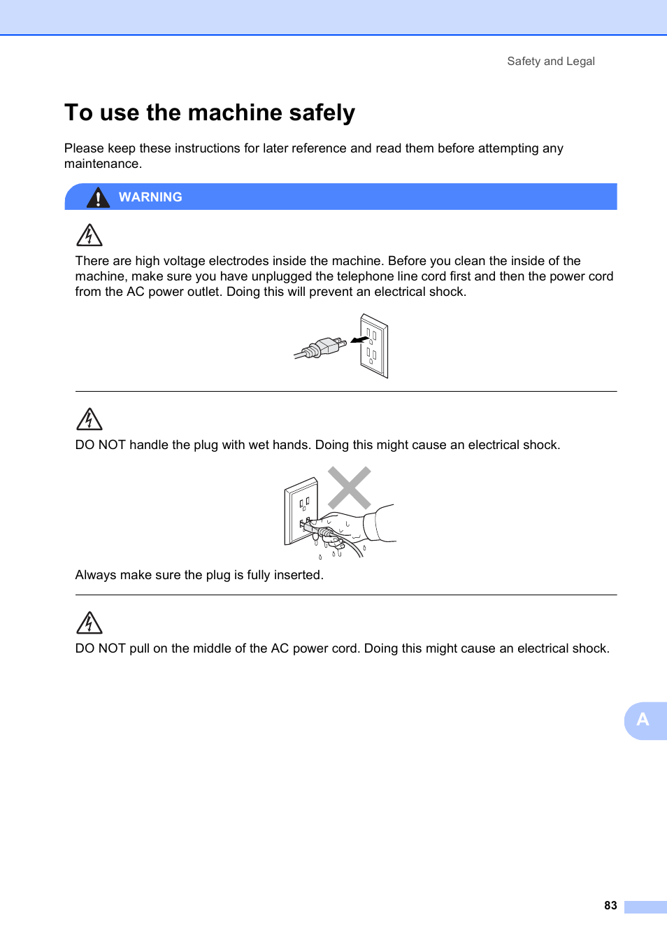 To use the machine safely, Always make sure the plug is fully inserted, Safety and legal 83 | Brother MFC-250C User Manual | Page 97 / 168