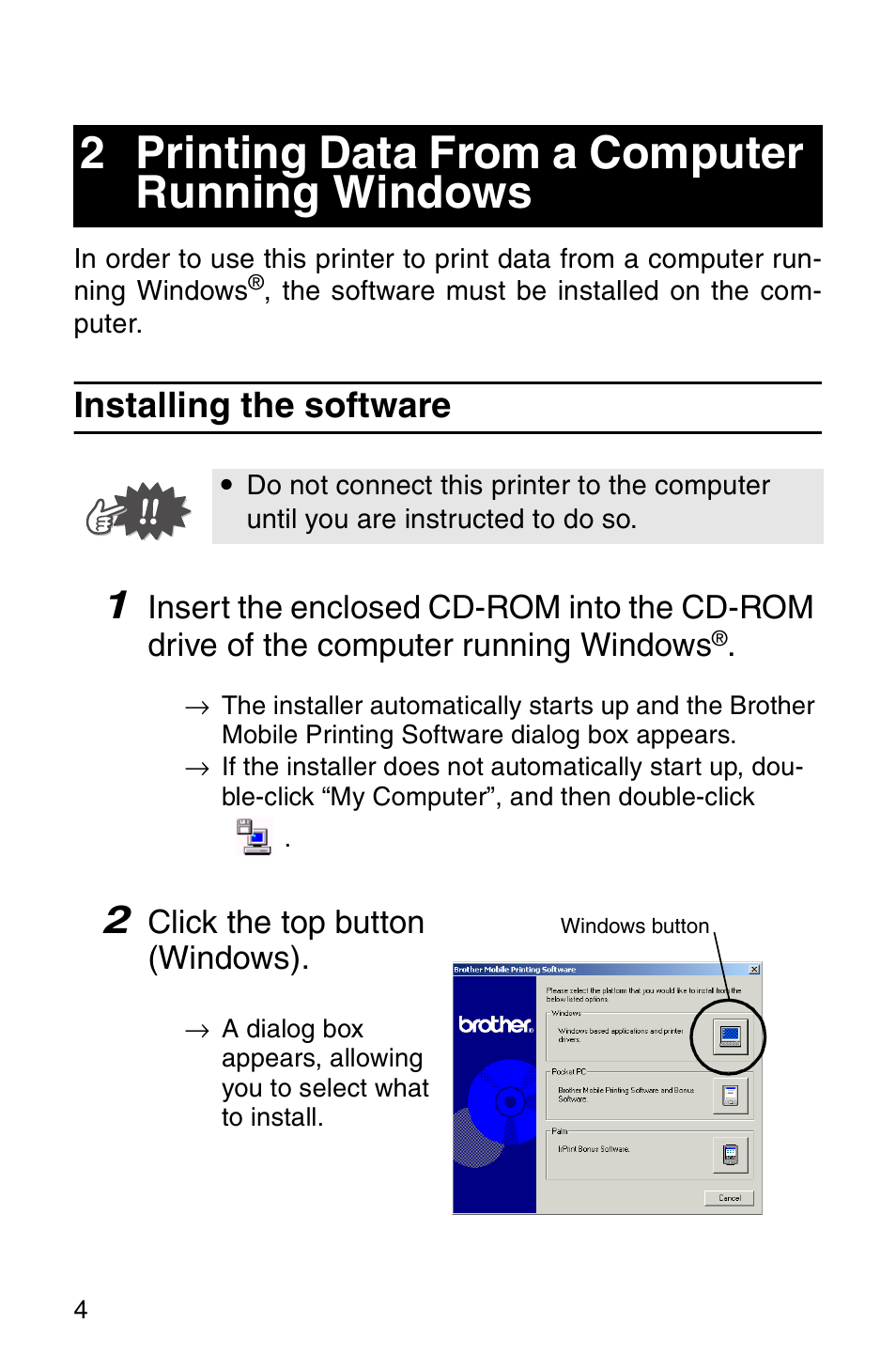 2 printing data from a computer running windows, Installing the software, Printing data from a computer running windows 4 | Brother MW-100 User Manual | Page 6 / 74
