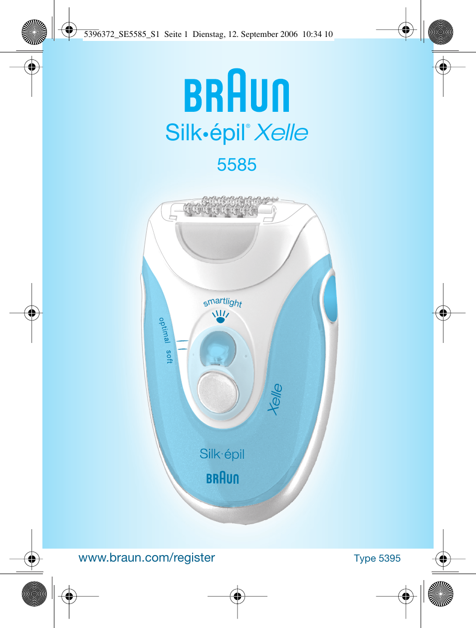 Braun 5585 Silk-épil Xelle User Manual | 64 pages