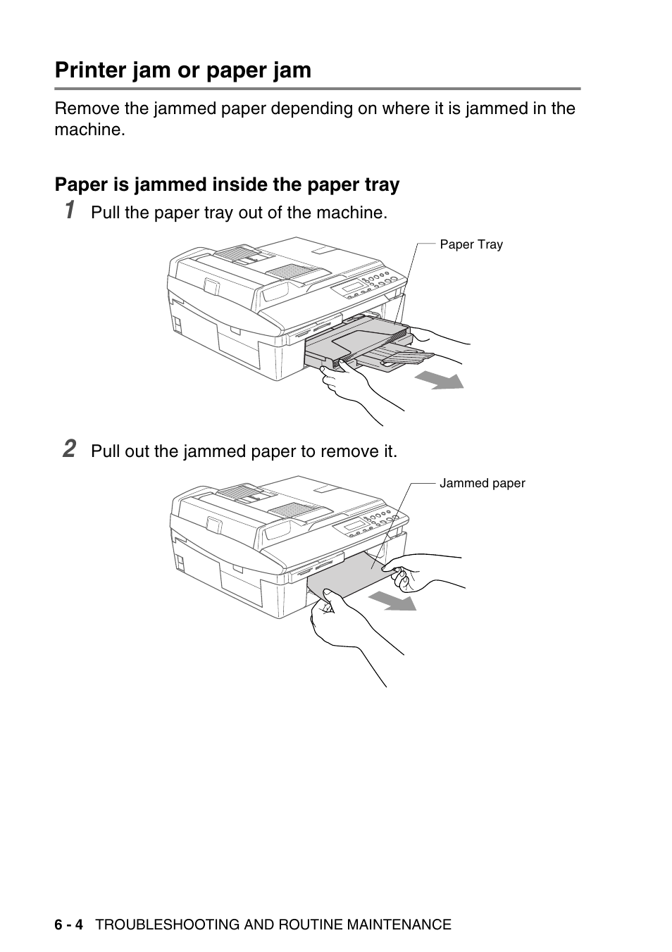 Printer jam or paper jam, Paper is jammed inside the paper tray, Printer jam or paper jam -4 | Paper is jammed inside the paper tray -4 | Brother DCP-120C User Manual | Page 76 / 113