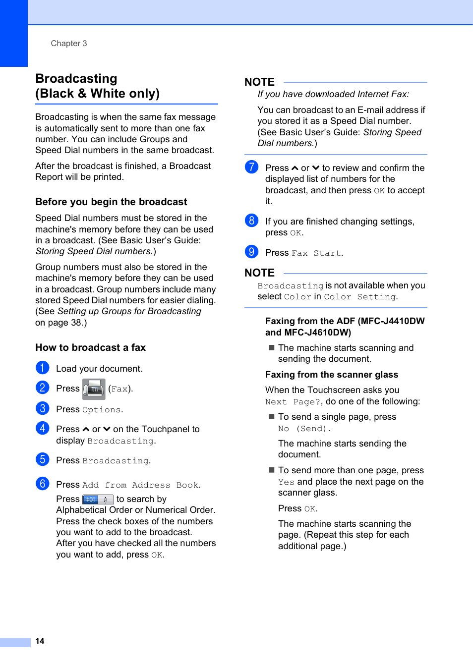 Broadcasting (black & white only), Before you begin the broadcast, How to broadcast a fax | Brother MFC-J4410DW User Manual | Page 20 / 88