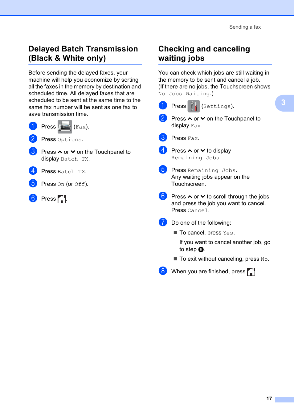 Delayed batch transmission (black & white only), Checking and canceling waiting jobs, 3delayed batch transmission (black & white only) | Brother MFC-J4410DW User Manual | Page 23 / 88
