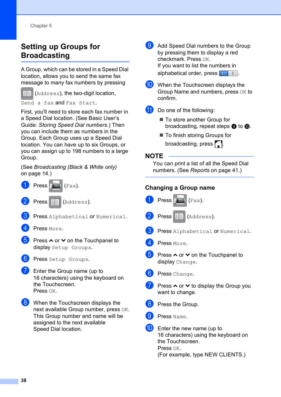 Setting up groups for broadcasting, Changing a group name | Brother MFC-J4410DW User Manual | Page 44 / 88