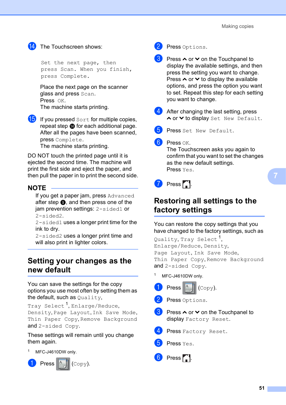 Setting your changes as the new default, Restoring all settings to the factory settings | Brother MFC-J4410DW User Manual | Page 57 / 88