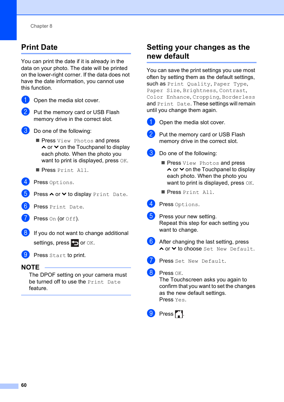 Print date, Setting your changes as the new default, Print date setting your changes as the new default | Brother MFC-J4410DW User Manual | Page 66 / 88