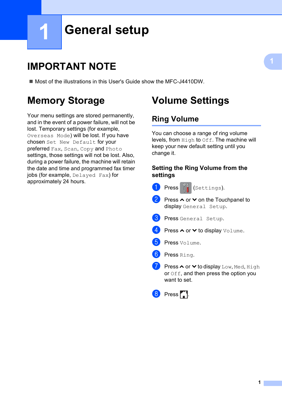 1 general setup, Important note, Memory storage | Volume settings, Ring volume, Setting the ring volume from the settings, General setup, Important note memory storage volume settings | Brother MFC-J4410DW User Manual | Page 7 / 88