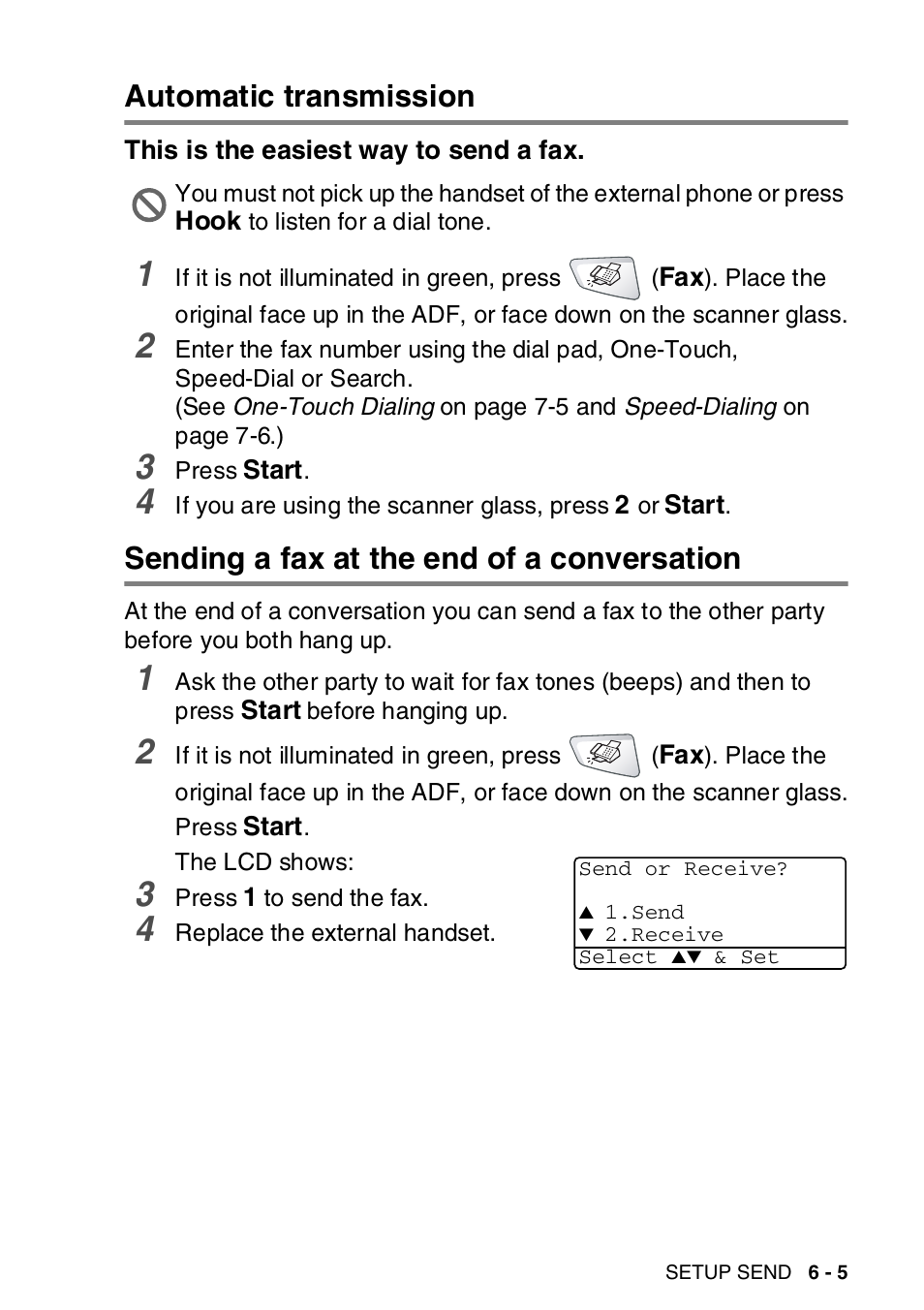 Automatic transmission, This is the easiest way to send a fax, Sending a fax at the end of a conversation | Automatic transmission -5, This is the easiest way to send a fax -5, Sending a fax at the end of a conversation -5 | Brother MFC-8820DN User Manual | Page 105 / 421