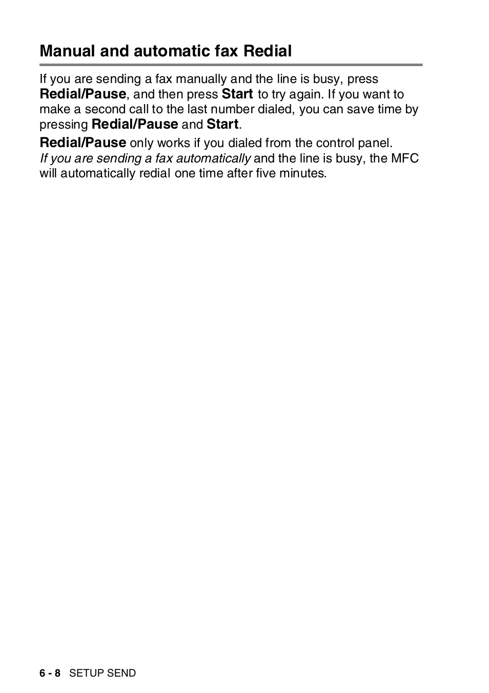 Manual and automatic fax redial, Manual and automatic fax redial -8 | Brother MFC-8820DN User Manual | Page 108 / 421