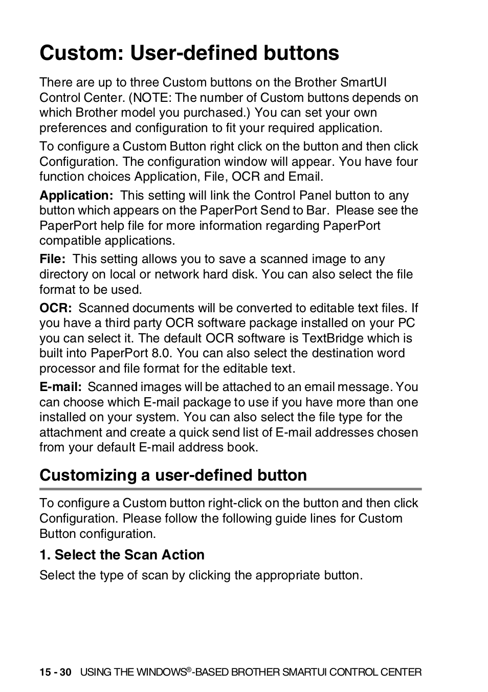 Custom: user-defined buttons, Customizing a user-defined button, Select the scan action | Custom: user-defined buttons -30, Customizing a user-defined button -30, Select the scan action -30 | Brother MFC-8820DN User Manual | Page 267 / 421