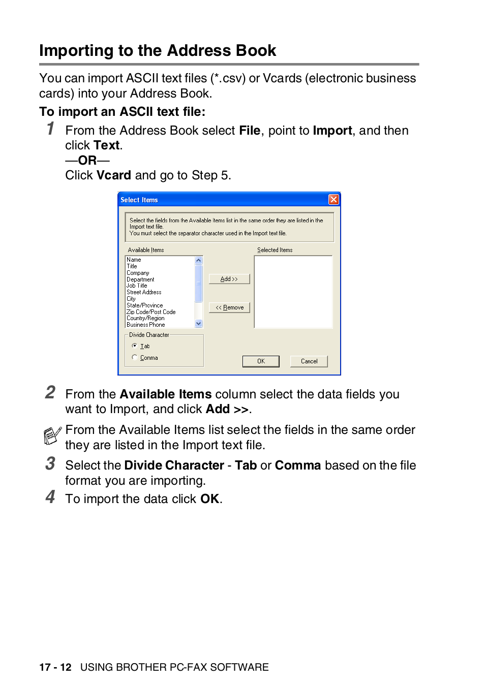 Importing to the address book, Importing to the address book -12 | Brother MFC-8820DN User Manual | Page 286 / 421