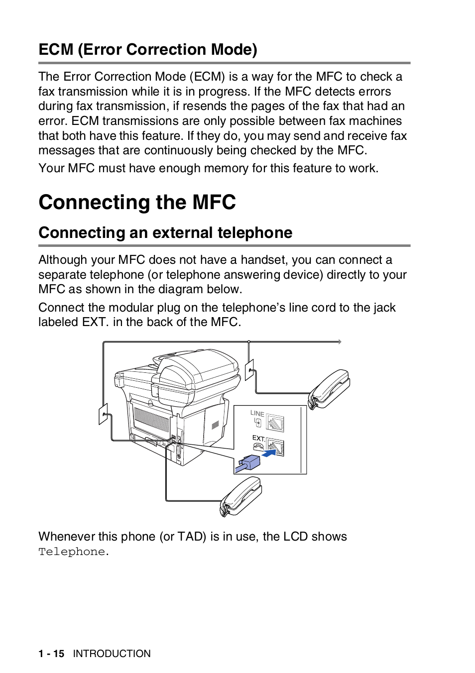 Ecm (error correction mode), Connecting the mfc, Connecting an external telephone | Ecm (error correction mode) -15, Connecting the mfc -15, Connecting an external telephone -15 | Brother MFC-8820DN User Manual | Page 41 / 421