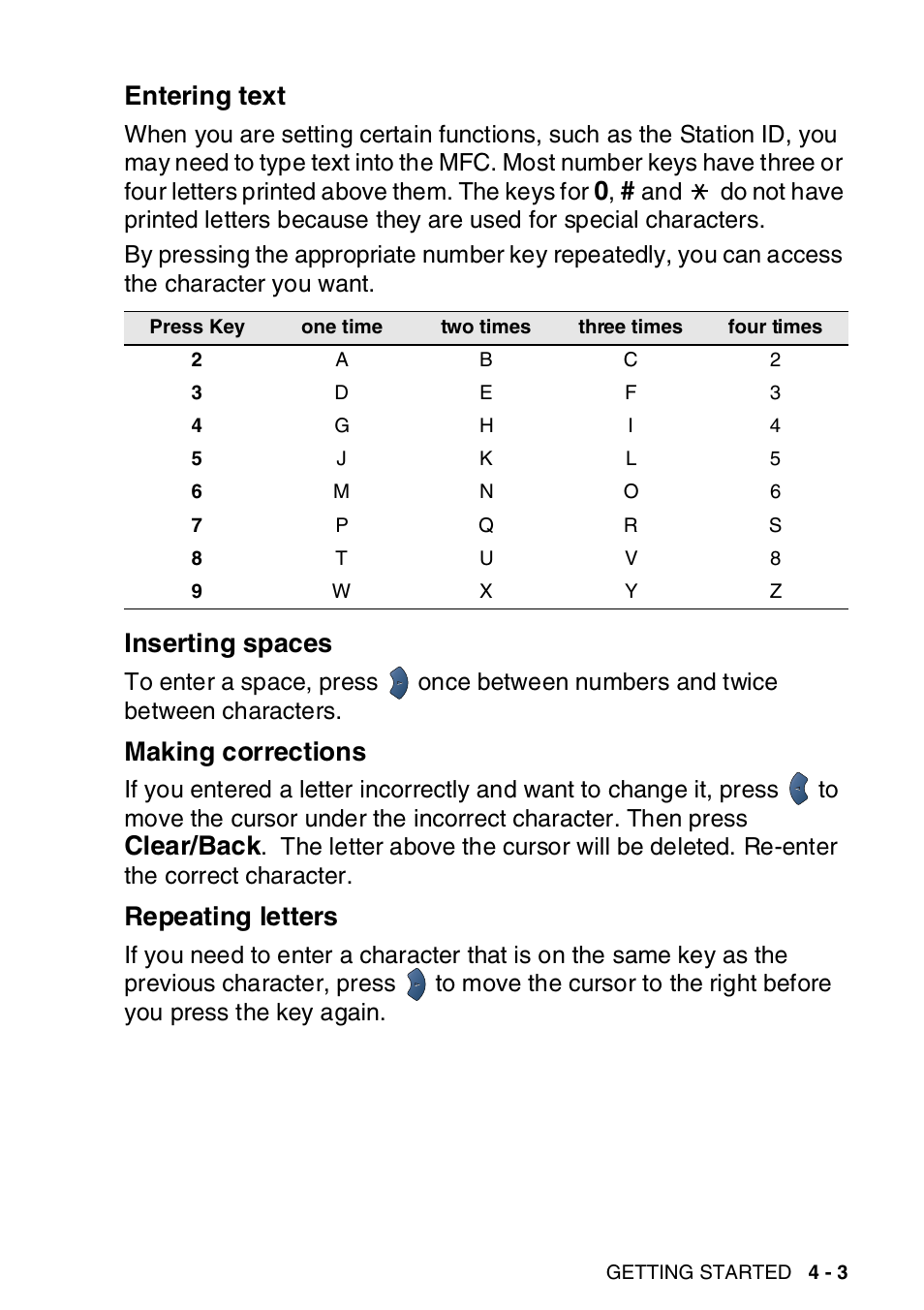 Entering text, Inserting spaces, Making corrections | Repeating letters, Clear/back | Brother MFC-8820DN User Manual | Page 76 / 421