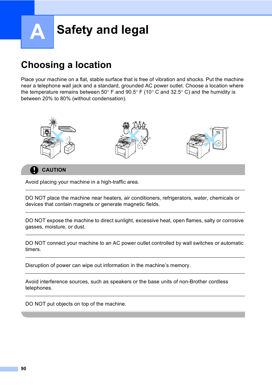 A safety and legal, Choosing a location, Safety and legal | Avoid placing your machine in a high-traffic area, Do not put objects on top of the machine | Brother MFC-9440CN User Manual | Page 106 / 247