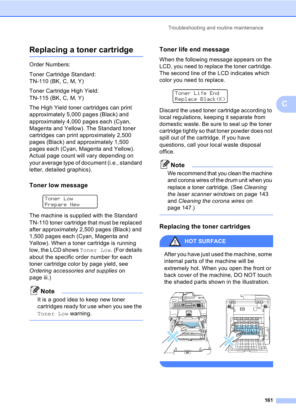 Replacing a toner cartridge, Toner low message, Toner life end message | Replacing the toner cartridges, Creplacing a toner cartridge, Hot surface | Brother MFC-9440CN User Manual | Page 177 / 247