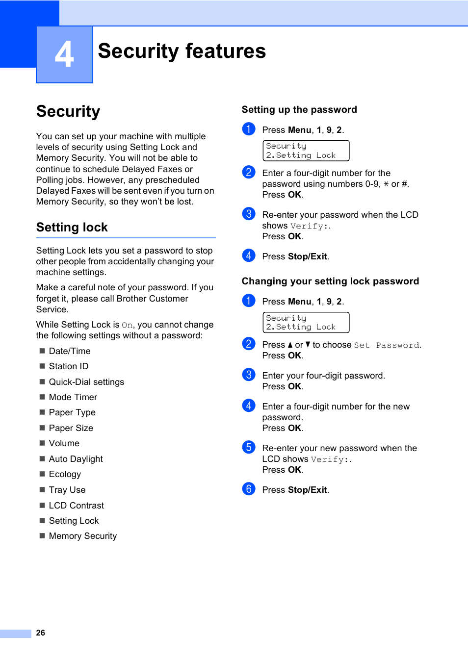 4 security features, Security, Setting lock | Setting up the password, Changing your setting lock password, Security features | Brother MFC-9440CN User Manual | Page 42 / 247