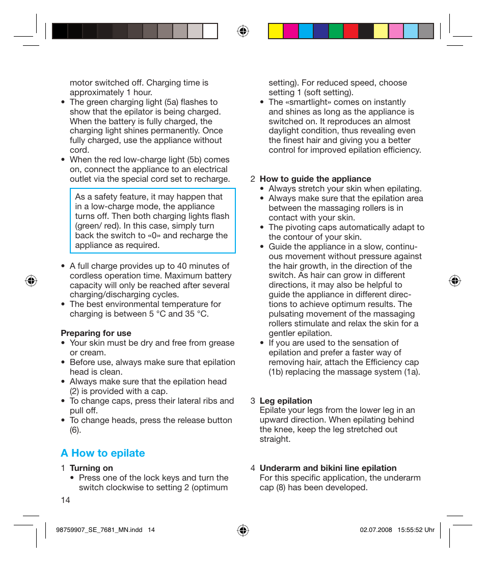 A how to epilate | Braun 7681-5375 Silk-épil Xpressive User Manual | Page 14 / 106