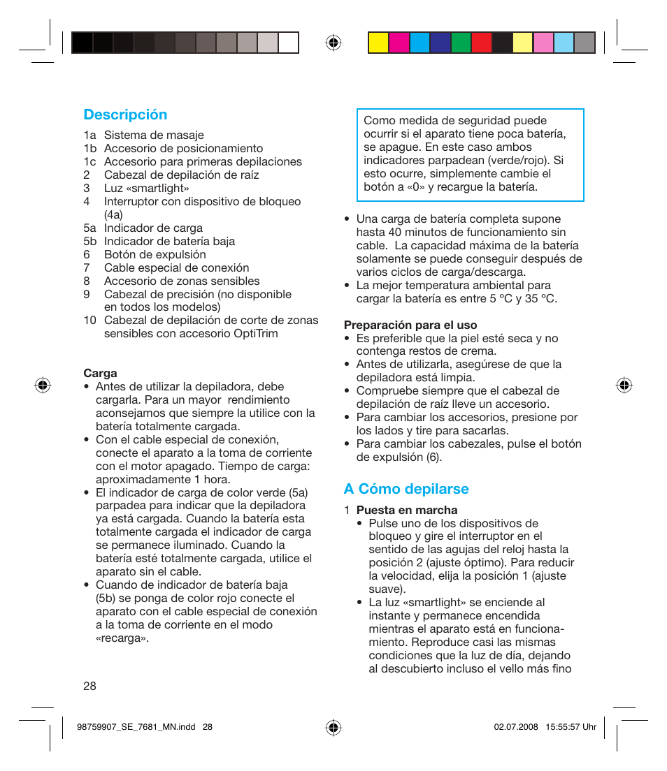 Descripción, A cómo depilarse | Braun 7681-5375 Silk-épil Xpressive User Manual | Page 28 / 106