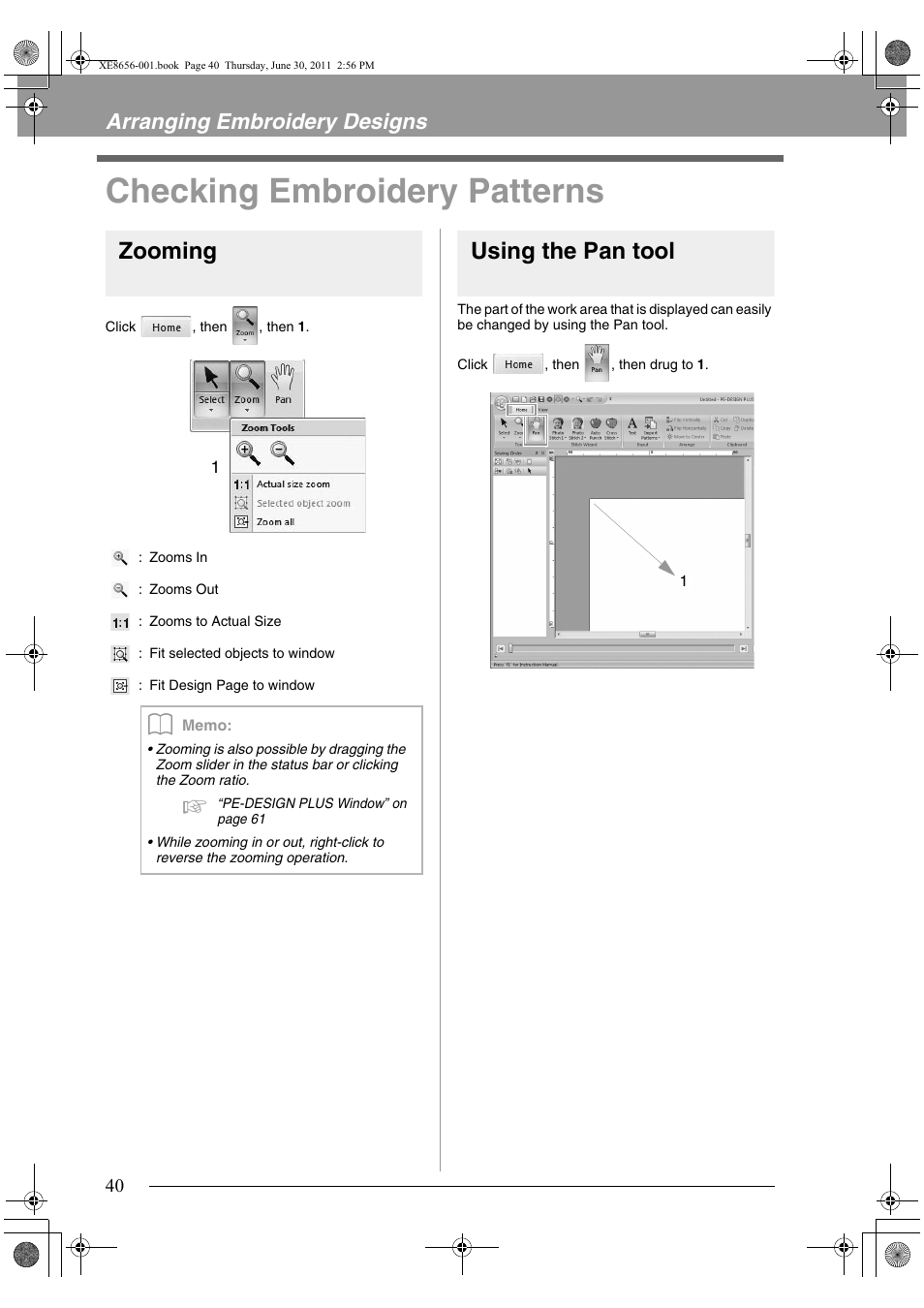 Checking embroidery patterns, Zooming, Using the pan tool | Arranging embroidery designs | Brother PE-DESIGN PLUS User Manual | Page 42 / 80