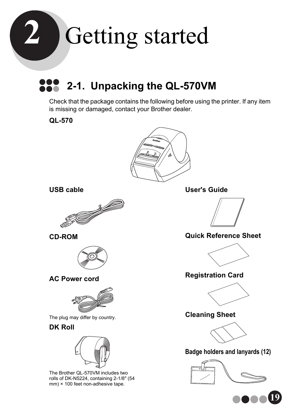 Getting started, 1. unpacking the ql-570vm | Brother QL-570VM User Manual | Page 19 / 118