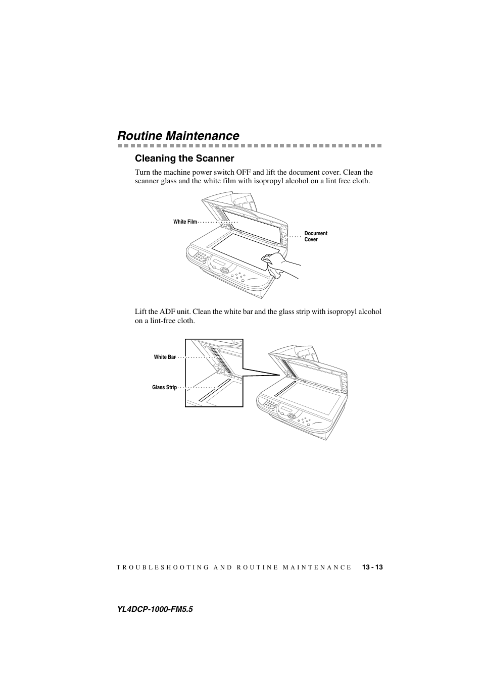 Routine maintenance, Routine maintenance -13, Cleaning the scanner -13 | Cleaning the scanner, Corona wire of the toner cartridge. (see, Routine, Maintenance, S interior. (see, Wipe the electric terminals. (see | Brother DCP 1000 User Manual | Page 119 / 139