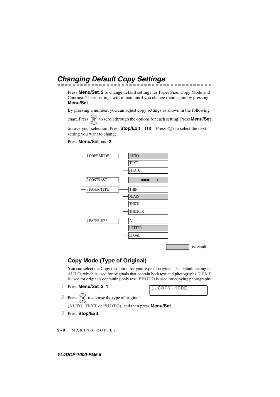 Changing default copy settings, Copy mode (type of original), Changing default copy settings -9 | Copy mode (type of original) -9 | Brother DCP 1000 User Manual | Page 46 / 139