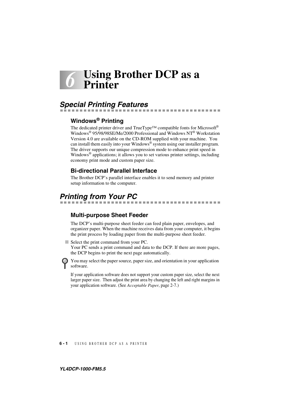 6using brother dcp as a printer, Special printing features, Windows® printing | Bi-directional parallel interface, Printing from your pc, Multi-purpose sheet feeder, Using brother dcp as a printer -1, Special printing features -1, Windows, Bi-directional parallel interface -1 | Brother DCP 1000 User Manual | Page 48 / 139