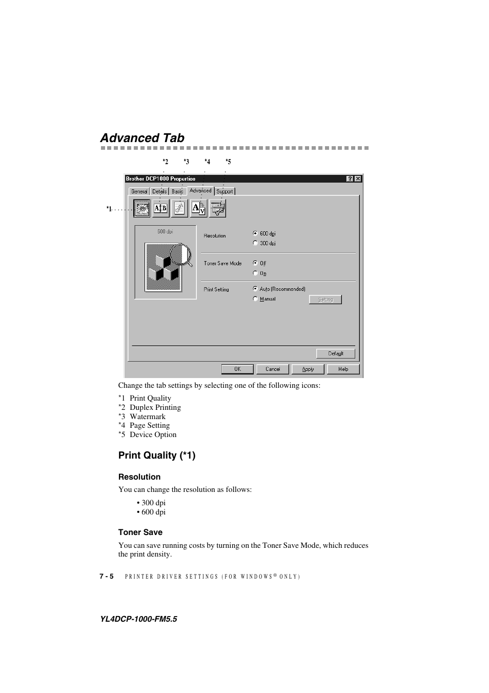 Advanced tab, Print quality (*1), Resolution | Toner save, Advanced tab -5, Print quality (*1) -5, Resolution -5 toner save -5 | Brother DCP 1000 User Manual | Page 56 / 139