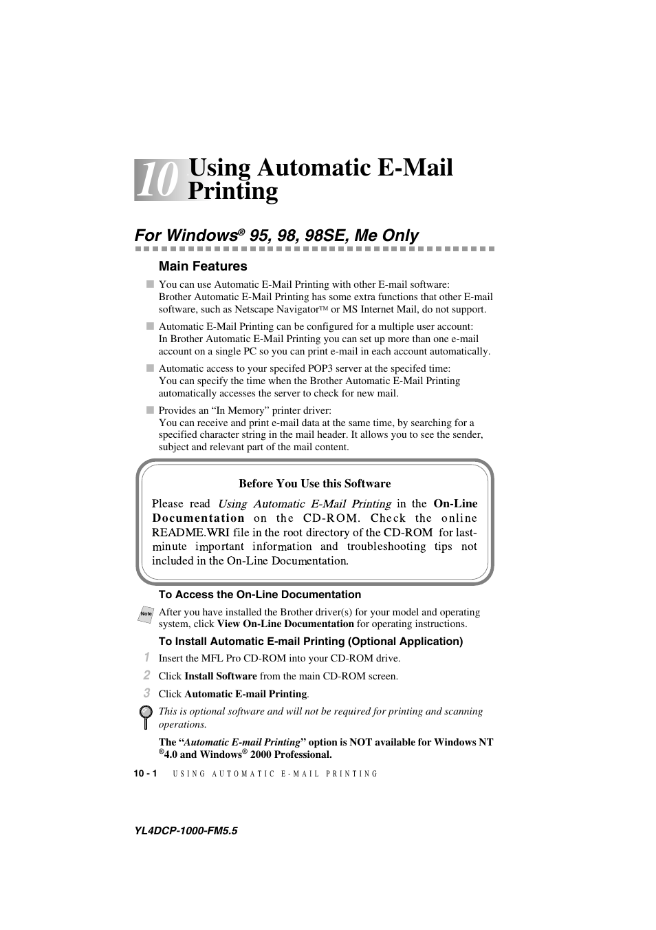 Using automatic e-mail printing, 10 using automatic e-mail printing, For windows® 95, 98, 98se, me only | Main features, To access the on-line documentation, Using automatic e-mail printing -1, For windows, Main features -1, Optional application) -1 | Brother DCP 1000 User Manual | Page 92 / 139