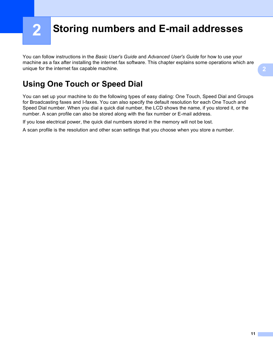 2 storing numbers and e-mail addresses, Using one touch or speed dial, Storing numbers and e-mail addresses | Brother MFC-9460CDN User Manual | Page 14 / 43