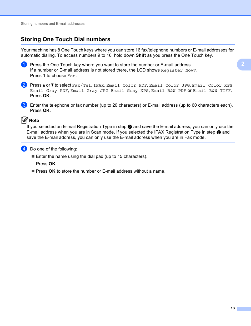 Storing one touch dial numbers, 2storing one touch dial numbers | Brother MFC-9460CDN User Manual | Page 16 / 43