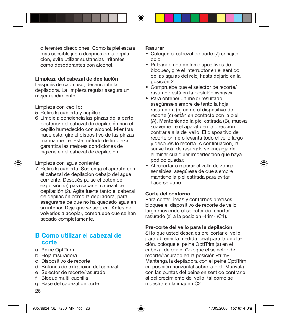 B cómo utilizar el cabezal de corte | Braun 7280 Silk-épil Xpressive User Manual | Page 26 / 106