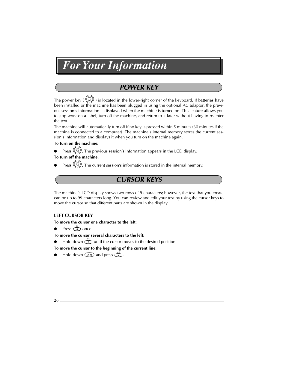 Power key, Cursor keys, For your information | Power key cursor keys | Brother PT-2300 User Manual | Page 30 / 143