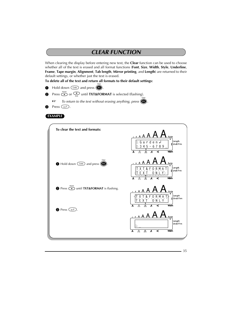 Clear function, 1 hold down c and press, 3 press r | 2 press h until txt&format is flashing | Brother PT-2300 User Manual | Page 39 / 143