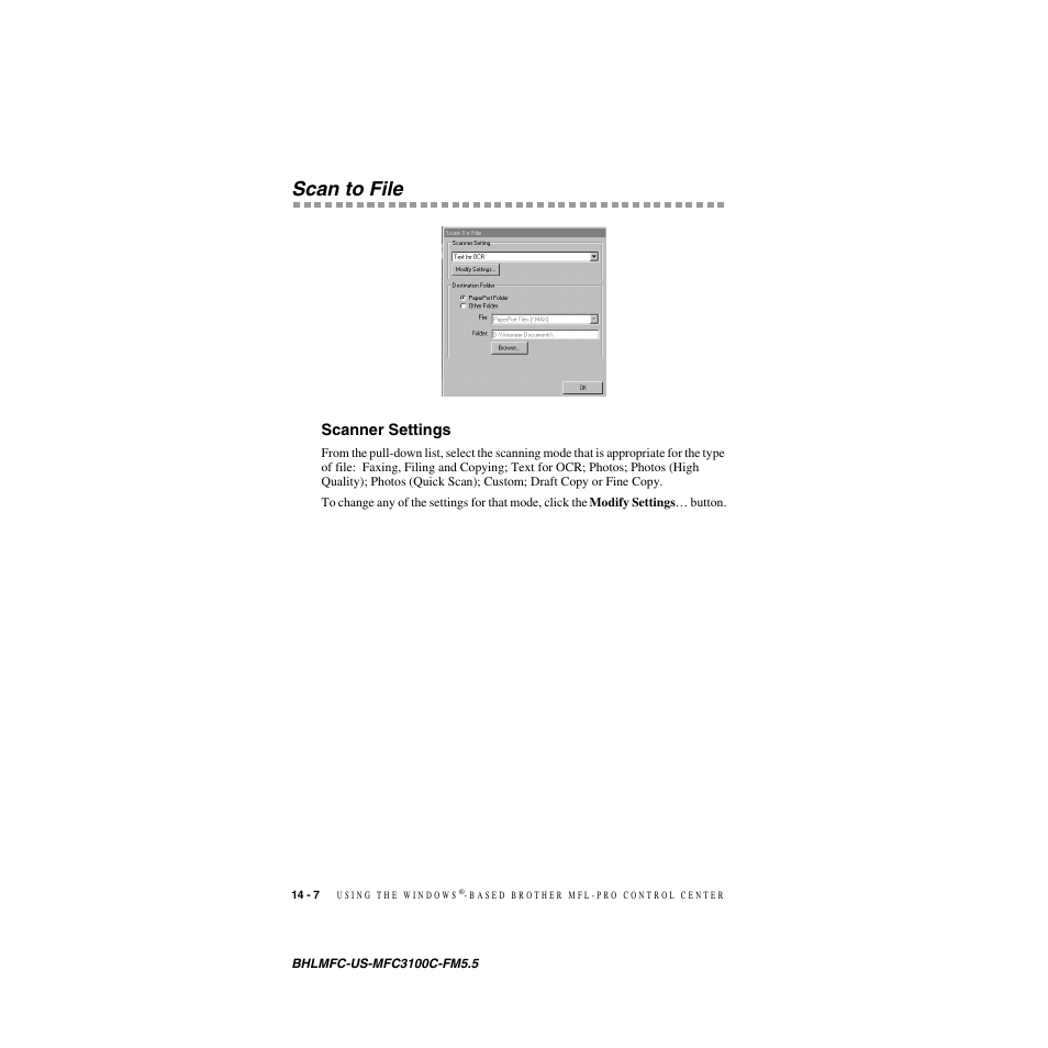 Scan to file, Scanner settings, Scan to file -7 | Scanner settings -7 | Brother MFC-3100C User Manual | Page 124 / 210