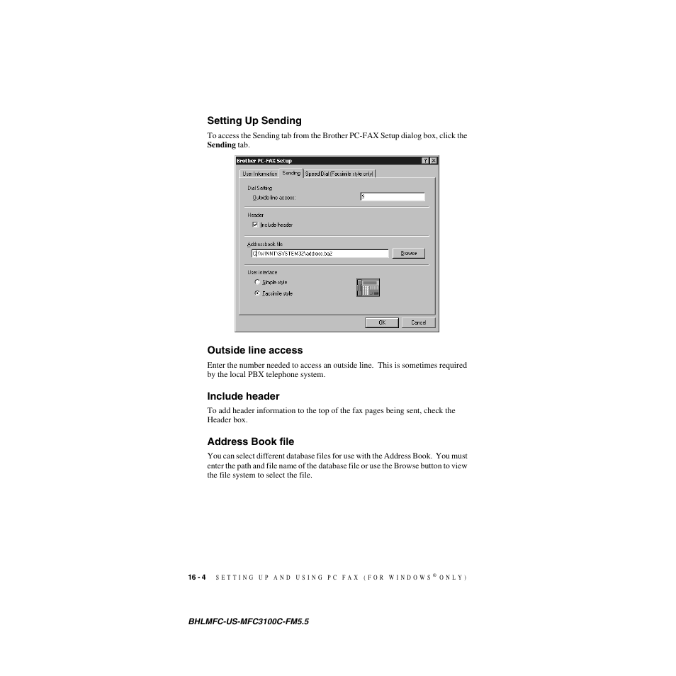 Setting up sending, Outside line access, Include header | Address book file | Brother MFC-3100C User Manual | Page 144 / 210