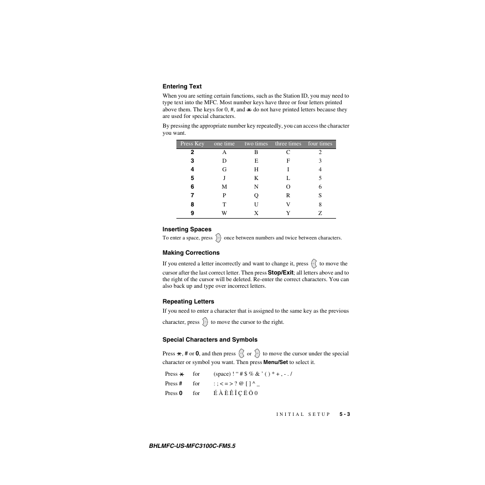 Entering text, Inserting spaces, Making corrections | Repeating letters, Special characters and symbols | Brother MFC-3100C User Manual | Page 55 / 210