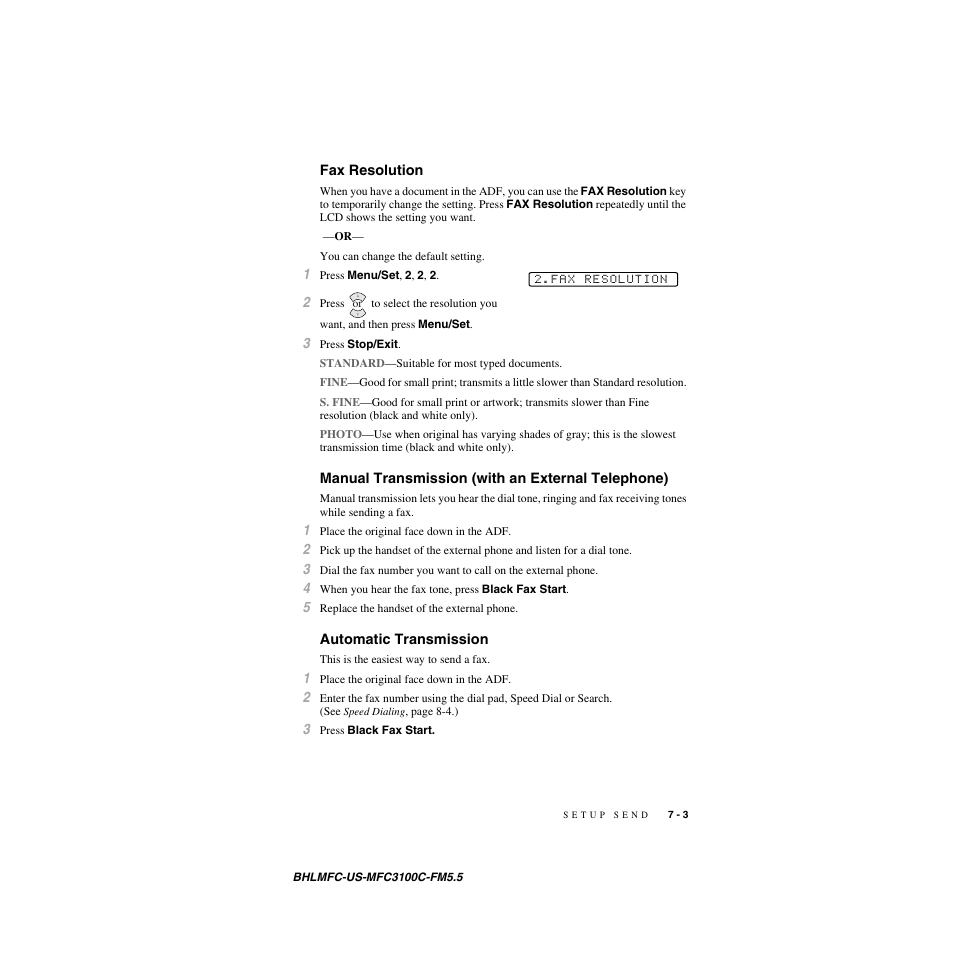 Fax resolution, Manual transmission (with an external telephone), Automatic transmission | Brother MFC-3100C User Manual | Page 69 / 210