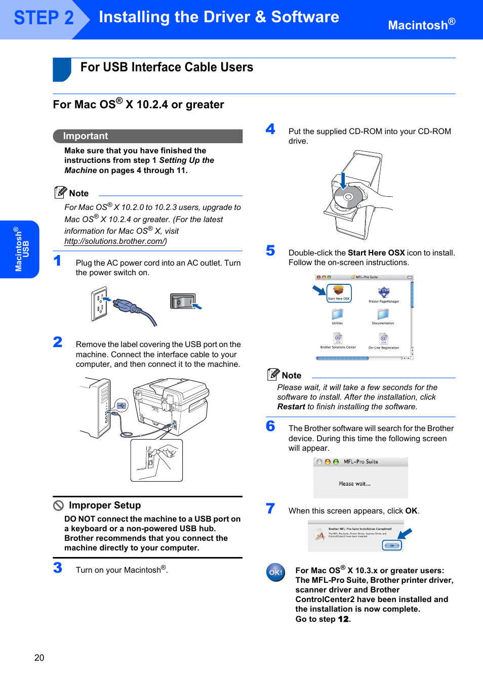 Macintosh, For usb interface cable users, For mac os® x 10.2.4 or greater | For mac os, X 10.2.4 or greater, Step 2, Installing the driver & software, Important, Improper setup | Brother MFC-7340 User Manual | Page 22 / 32