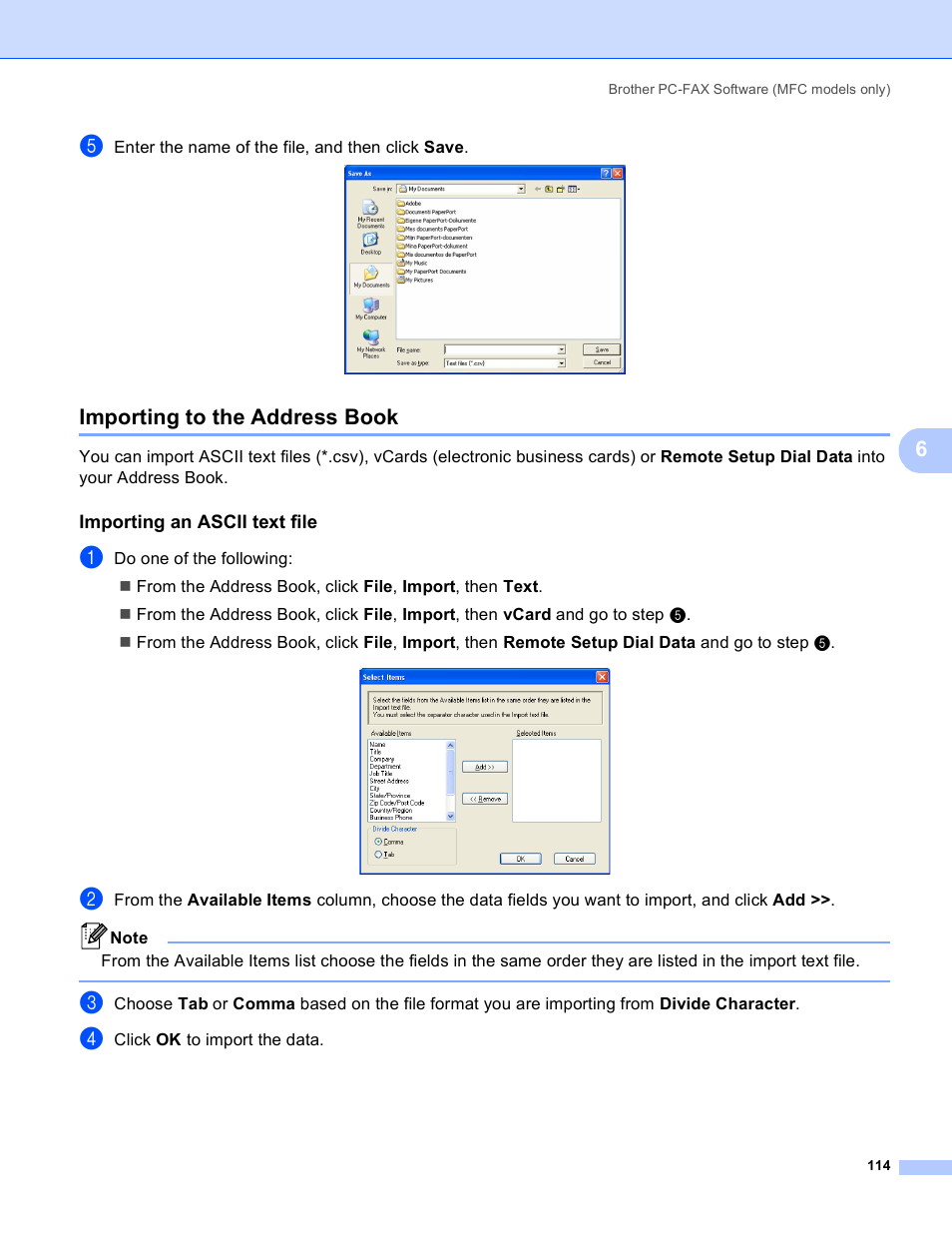 Importing to the address book, Importing an ascii text file | Brother MFC 8480DN User Manual | Page 122 / 229