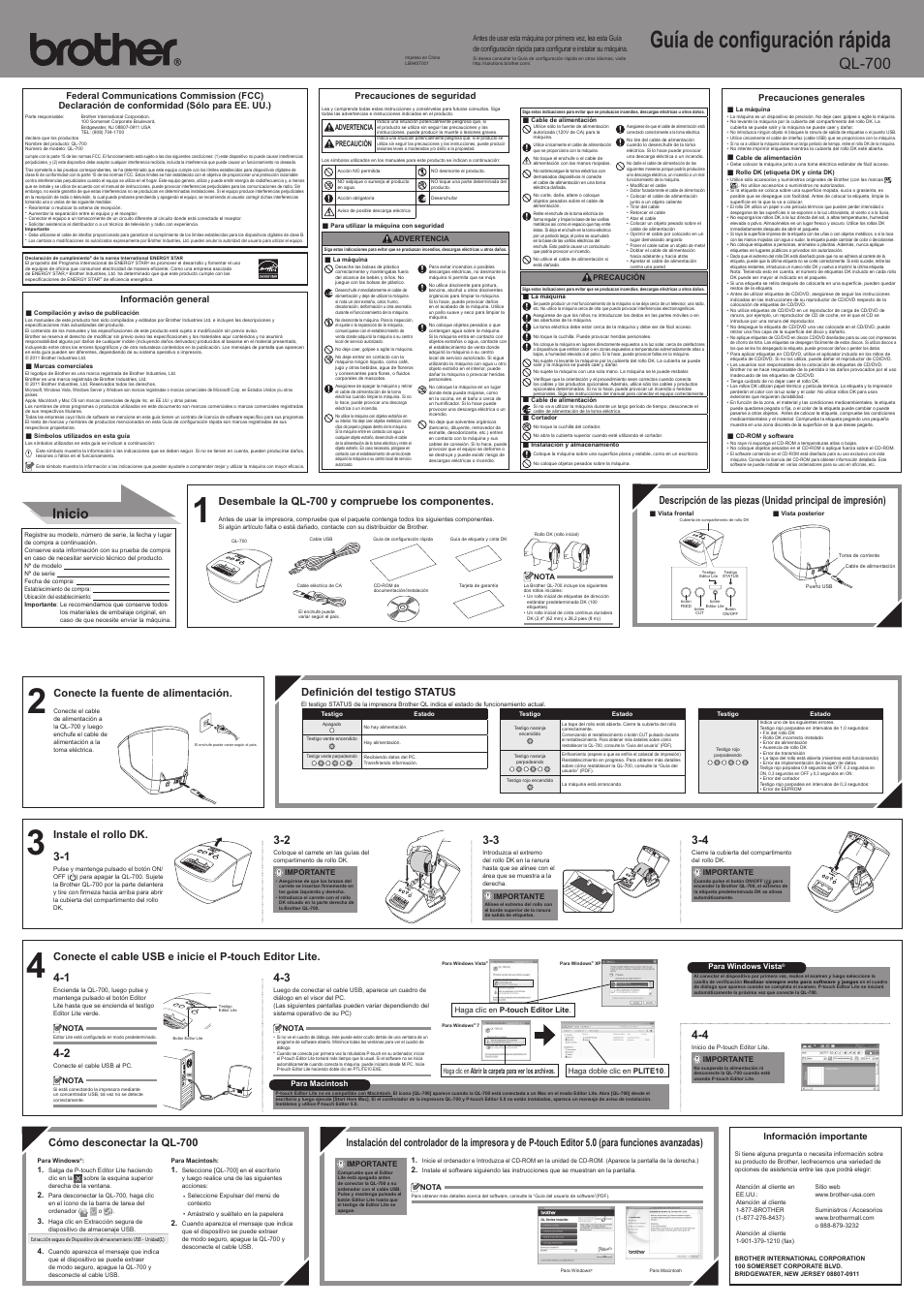 La.pdf, Guía de conﬁ guración rápida, Ql-700 | Inicio, Desembale la ql-700 y compruebe los componentes, Conecte la fuente de alimentación, Deﬁ nición del testigo status, Instale el rollo dk, Cómo desconectar la ql-700, Información general | Brother QL-700 User Manual | Page 2 / 2