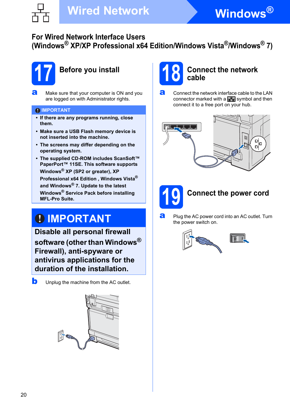 17 before you install, 18 connect the network cable, 19 connect the power cord | Windows, Wired network, Important | Brother MFC-9325CW User Manual | Page 20 / 47