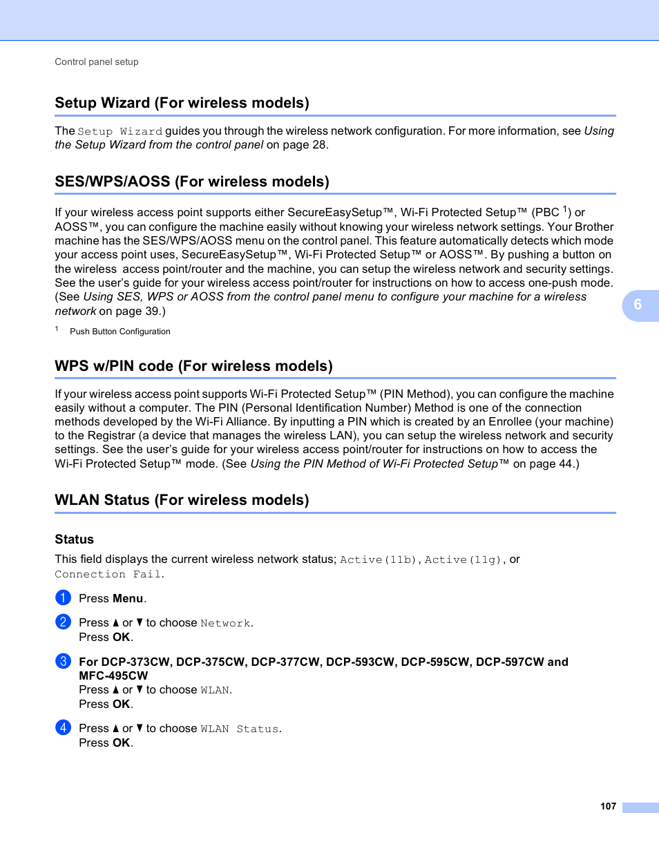 Setup wizard (for wireless models), Ses/wps/aoss (for wireless models), Wps w/pin code (for wireless models) | Wlan status (for wireless models), Status, 6setup wizard (for wireless models) | Brother DCP-395CN User Manual | Page 116 / 170