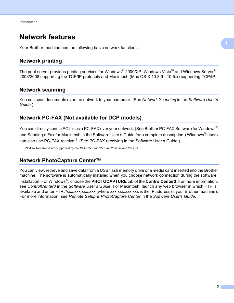 Network features, Network printing, Network scanning | Network pc-fax (not available for dcp models), Network photocapture center | Brother DCP-395CN User Manual | Page 12 / 170