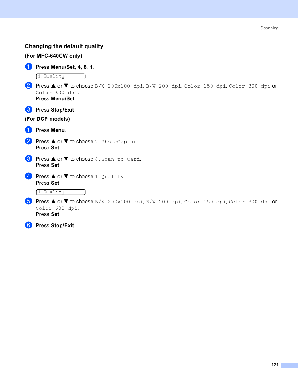 Changing the default quality | Brother MFC-640CW User Manual | Page 127 / 160