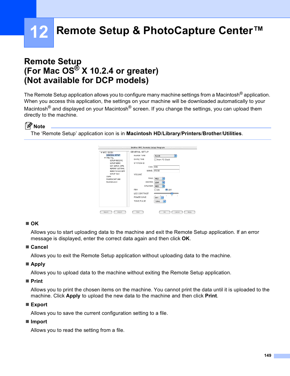 12 remote setup & photocapture center, Remote setup & photocapture center, Remote setup | For mac os, X 10.2.4 or greater), Not available for dcp models), Remote setup (for mac os, X 10.2.4 or greater) (not | Brother MFC-640CW User Manual | Page 155 / 160