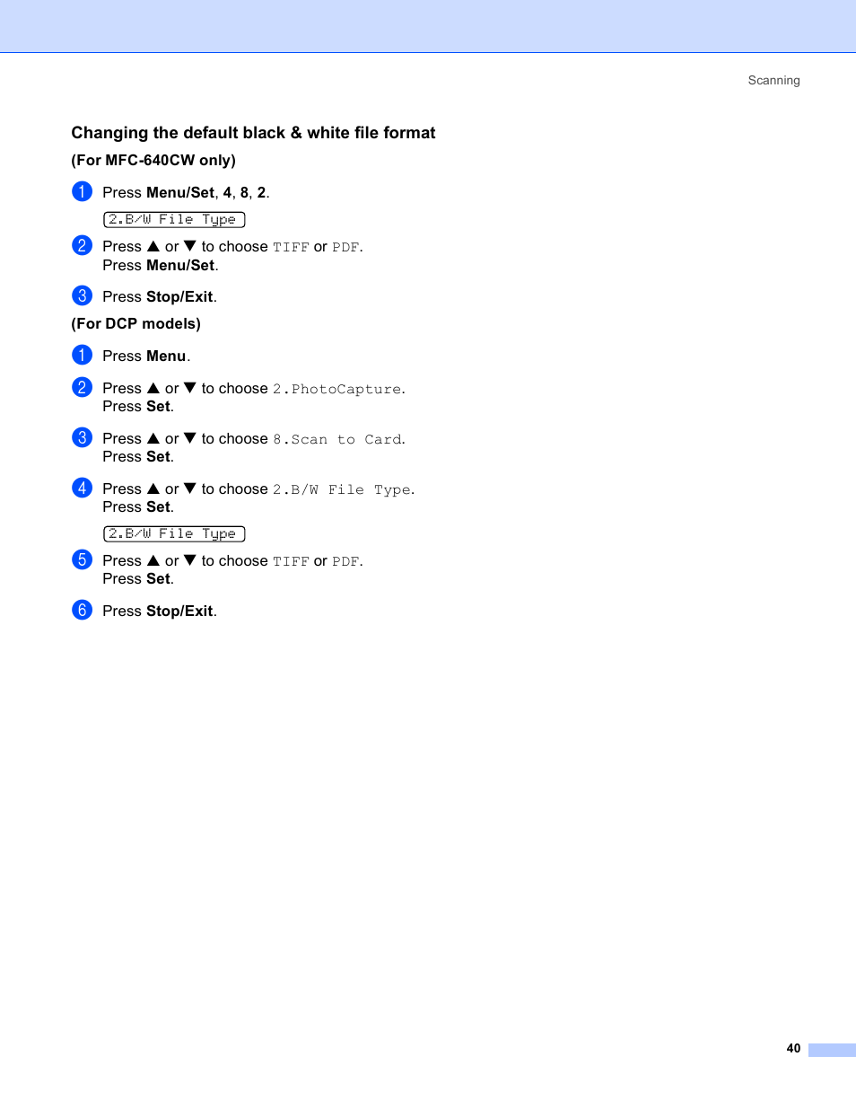 Changing the default black & white file format | Brother MFC-640CW User Manual | Page 46 / 160