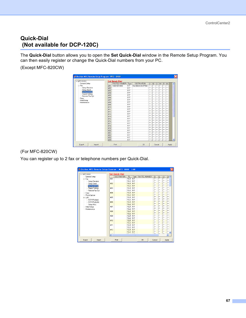 Quick-dial (not available for dcp-120c), Quick-dial, Not available for dcp-120c) | Brother MFC-640CW User Manual | Page 73 / 160